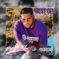 Bryan Lopez- Best Of! by Bryan Lopez