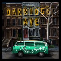 2020 Endless Nights Tour - Oakridge Ave. @ Bowie's