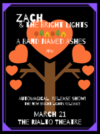 Welcome Spring: w/ Bright Lights and A Band Named Ashes