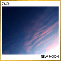 New Moon by Zach