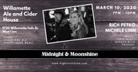 Midnight & Moonshine @ Willamette Ale & Cider House
