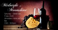 Midnight & Moonshine @ Arrivederci Wine & Jazz!!!