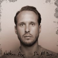 I'm All Done - EP by Nathan Fox