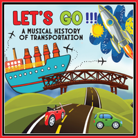 KIM7000CD Let's GO!!! A Musical History of Transportation by Kimbo Educational