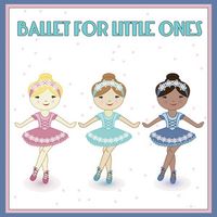 SR902CD Ballet for Little Ones by Kimbo Educational