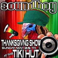 Jos Vicars with SoundBoy Thanksgiving show