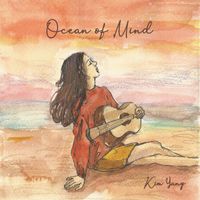 Ocean of Mind EP by Kim Yang
