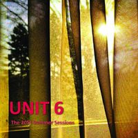 The Summer Sessions 2014 by Unit 6
