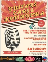 Guitars, Cars & Kombucha w/ The Tourmaliners & The Altar Billies And Car Show At Local Roots Taproom in Vista, CA