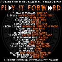 PLAY IT FORWARD by HumbleHoodlum.com Exclusive