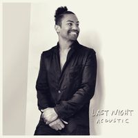 Last Night (Acoustic) by TJ Jackson