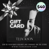 TJ Jackson $40 Gift Card