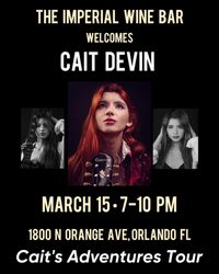 TOUR DATE - Cait Devin at Imperial Wine Bar, Orlando FL 