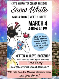 Snow White Meet and Greet at Keaton & Lloyd Bookshop