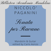 Niccolò Paganini - Sonata per Ravano - Mandolino e Chitarra