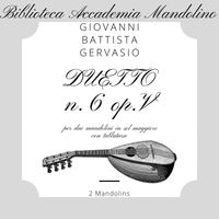 Giovanni Battista Gervasio - Duetto VI  op. 5 - Due Mandolini