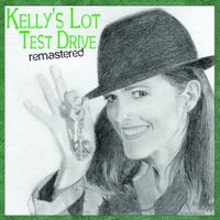 Test Drive Re-mastered by Kelly's Lot
