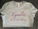 Equality - T-shirt  -US shipping included