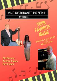 Bill, Andrea & Ray Live @ Vivo's Ristorante!