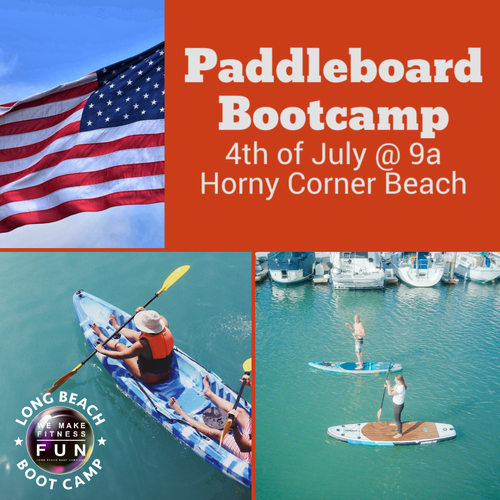 paddleboard, Bootcamp, fitness, long Beach, 4th of July