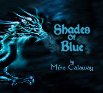 Shades Of Blue Sticker with full album download. Redeem download @ CD Baby! Pre-order through website only.
