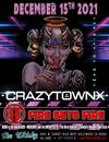 GA Ticket - FIRE sets FIRE with CRAZYTOWN at the Whisky WED DEC 15th