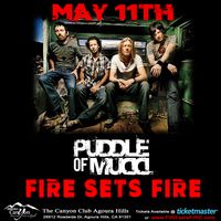 FIRE sets FIRE with Puddle of Mudd
