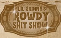 Lil’Skinny ShitShow song writer round