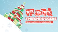 4th Annual Shruggers Toys4Tots Benefit