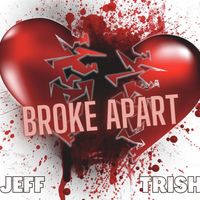 Broke Apart by Jeff Trish
