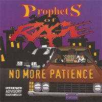 No More Patience by Prophets of Rage