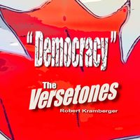 Democracy by The Versetones RK