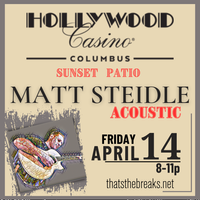 Matt Steidle Solo  - Hollywood Casino Sunset Patio