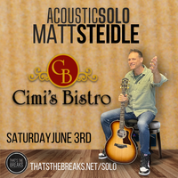 Matt Steidle Solo - Cimi’s Bistro & Pinnacle 