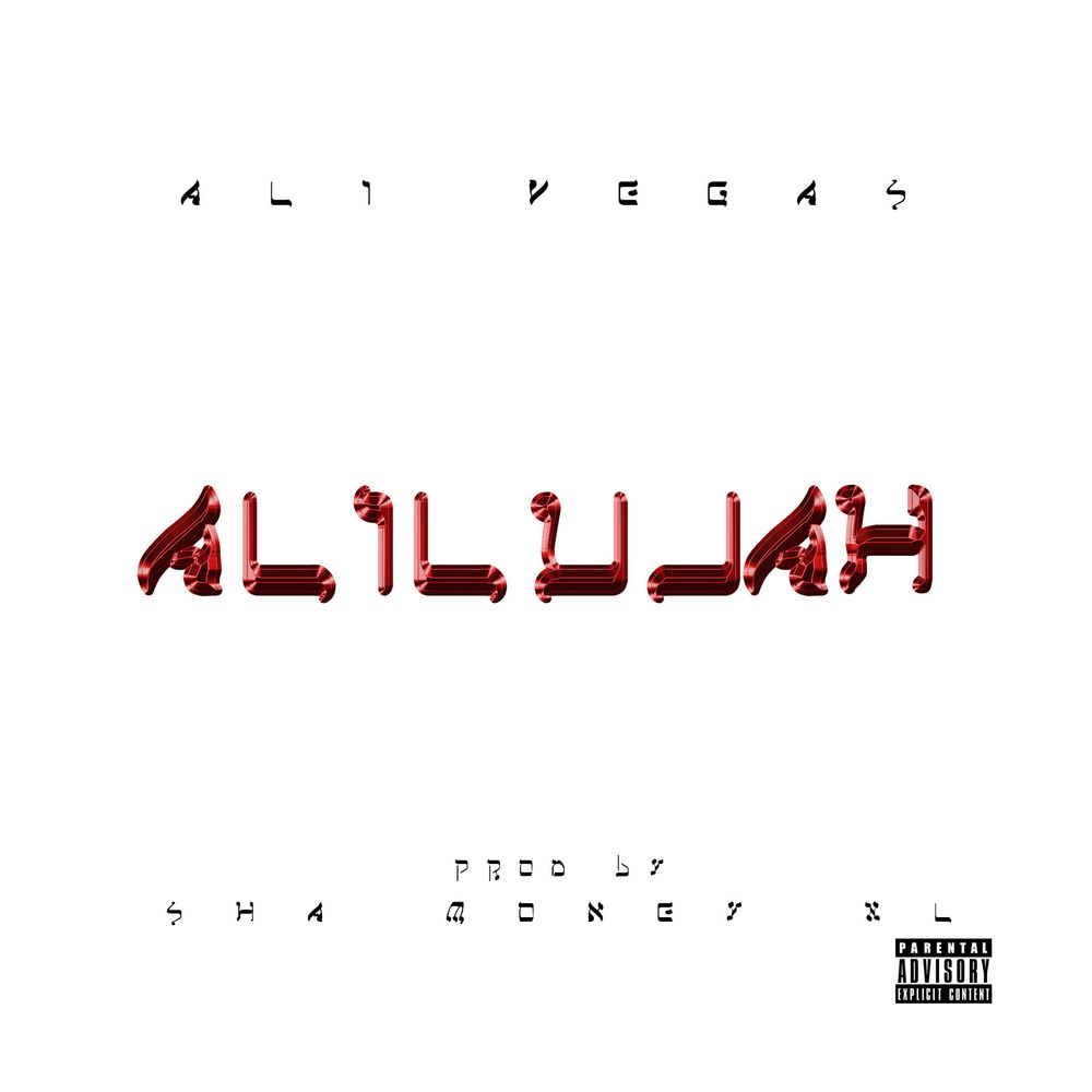 Ali Vegas, Alilujah, Music, Album, Hip Hop, Rapping