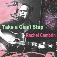 Take A Giant Step by Rachel Cambrin