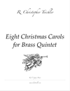 Eight Christmas Carols for Brass Quintet (E-Print)