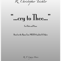 ...cry to Thee... (Flute and Piano, E-Print)