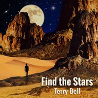   Find the Stars - Last Hit Single by Terry Bell