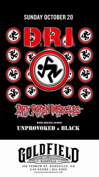 D.R.I, Unprovoked & BLACK