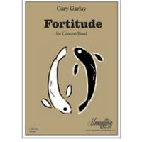 FORTITUDE - (LEVEL: 1.5) by Gary Gazlay 