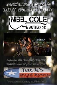 Neel Cole & Southern St. @ Jack's Roadhouse