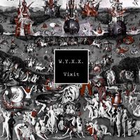 Vixit by W.Y.X.X.