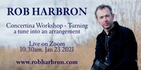 Concertina Workshop - turning a tune into an arrangement 