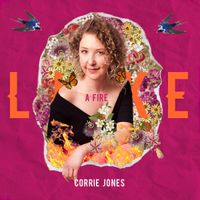 Like a Fire by Corrie Jones