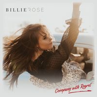 Company with Regret by Billie Rose