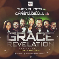 Grace Revelation by The Xplicits feat. Christa Deánā