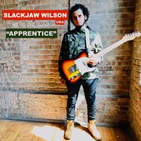 Apprentice by Slackjaw Wilson