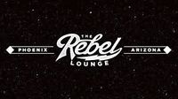Cancelled ---The Rebel Lounge All Ages Matinee