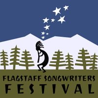 Flagstaff Songwriters Festival 